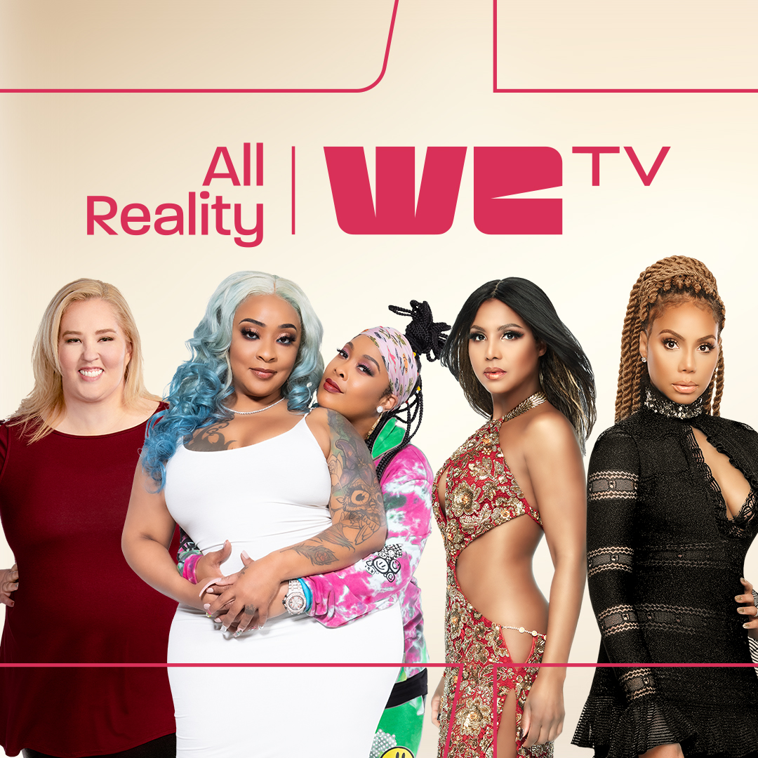 Real moments. Real stories. Real drama. The most outrageous, addictive, must-see shows all in one place. If you love reality TV, you need All Reality by WE tv!