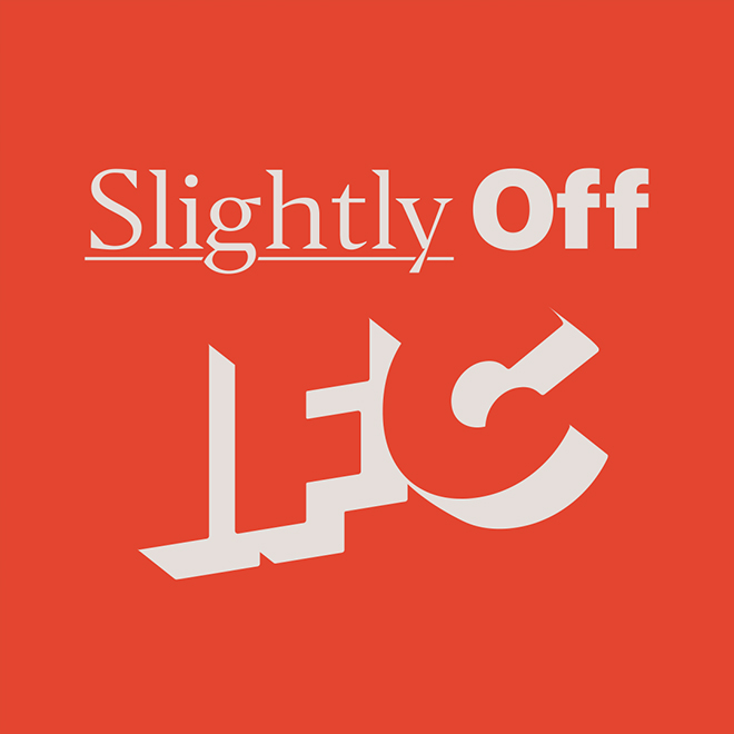 Slightly Off IFC is the home of the unexpected—from cult favorite sketch series to the offbeat comedic masterworks of the biggest names in comedy. We know “Slightly Off”, and we know you’ll love it as much as we do.