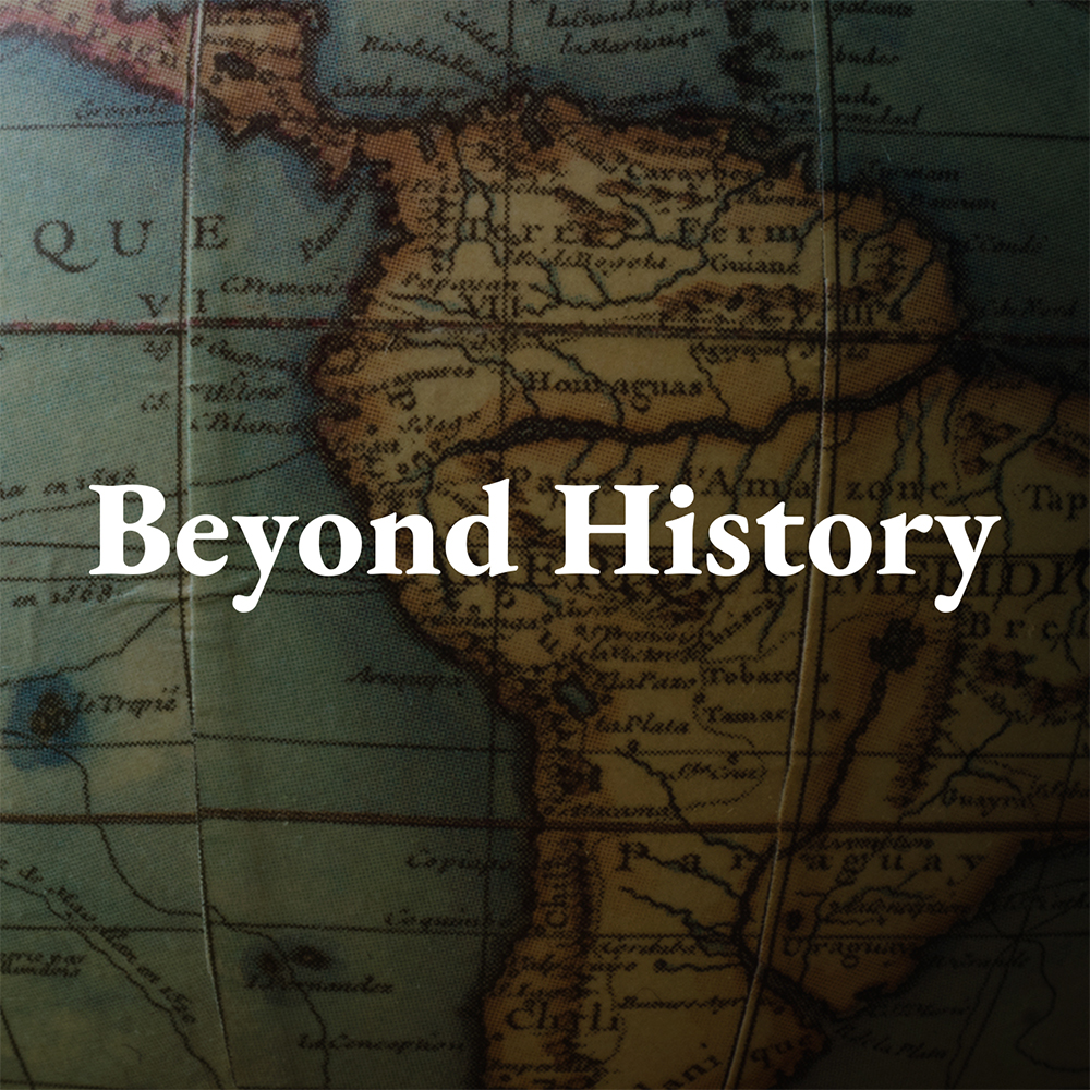 Go beyond the ordinary. From ancient times to the modern day, amazing true stories and great adventures await… Beyond History.