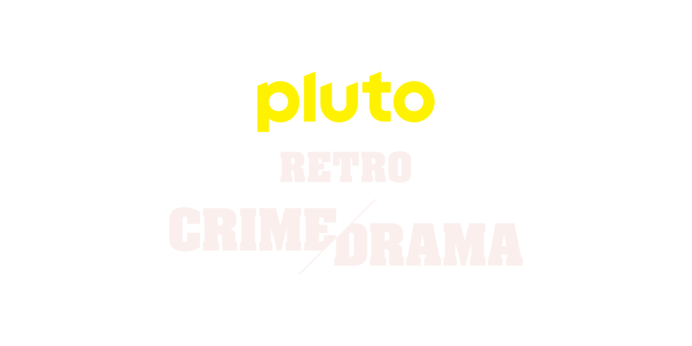 Pluto TV Retro Crime Drama