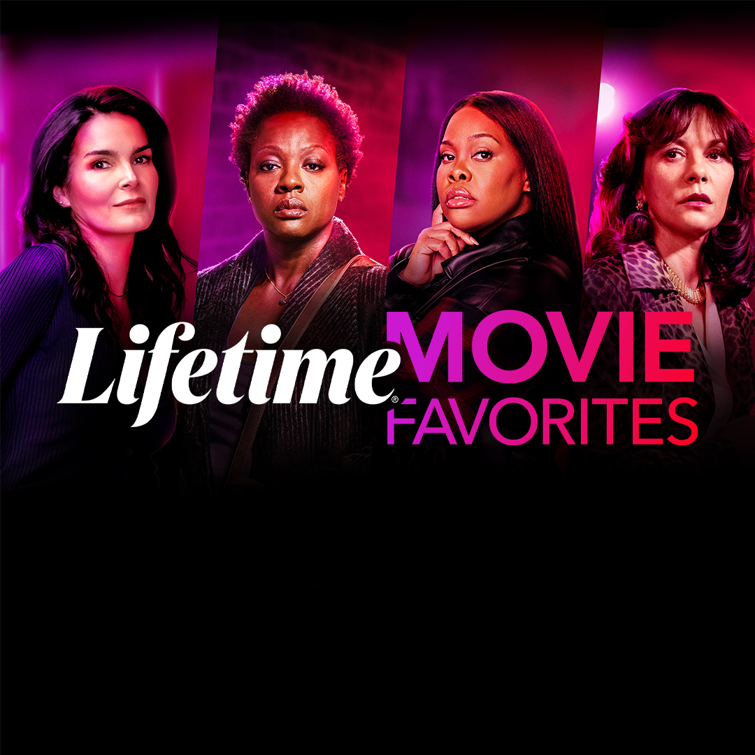Lifetime movies all day, from psychological thrillers to seductive love stories.