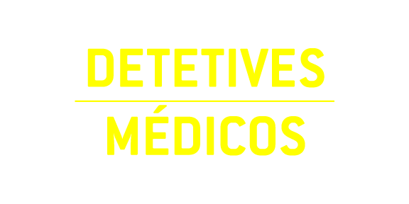 Detetives Médicos