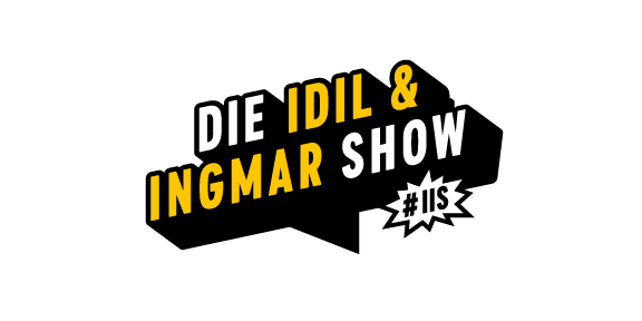 IIS – Die Idil und Ingmar Show