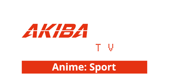AKIBA PASS TV Anime: Sport