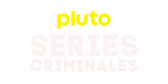 Pluto TV Series criminales