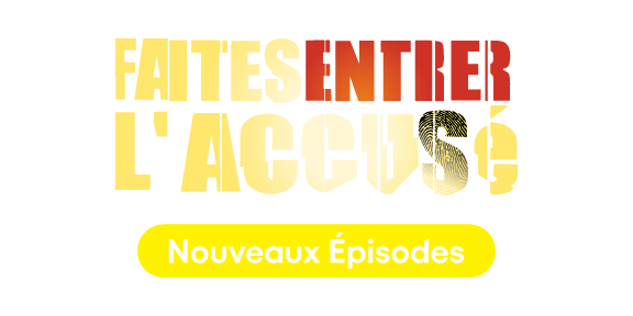 Faites entrer l'accusé