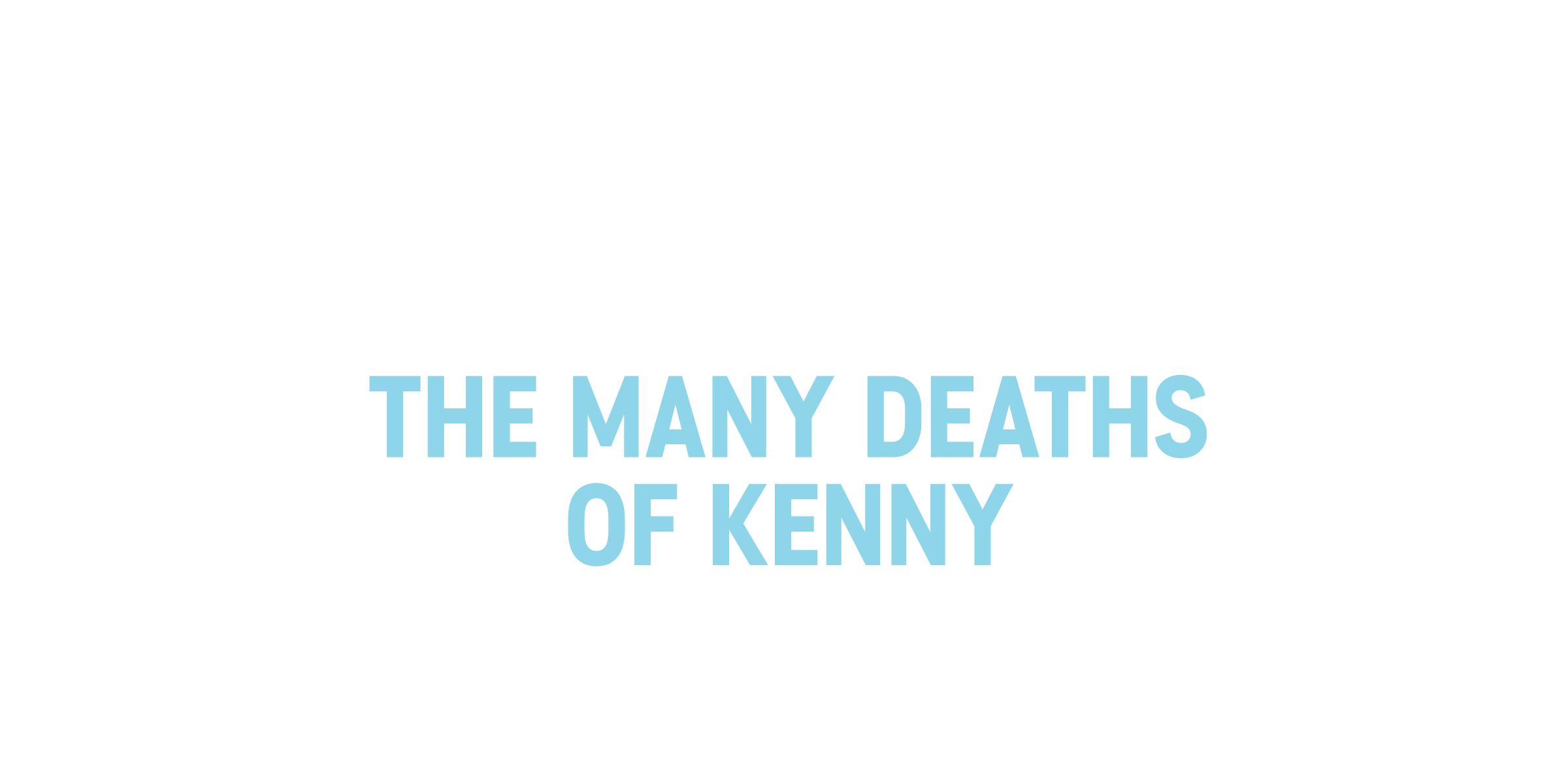 South Park: The Many Deaths of Kenny