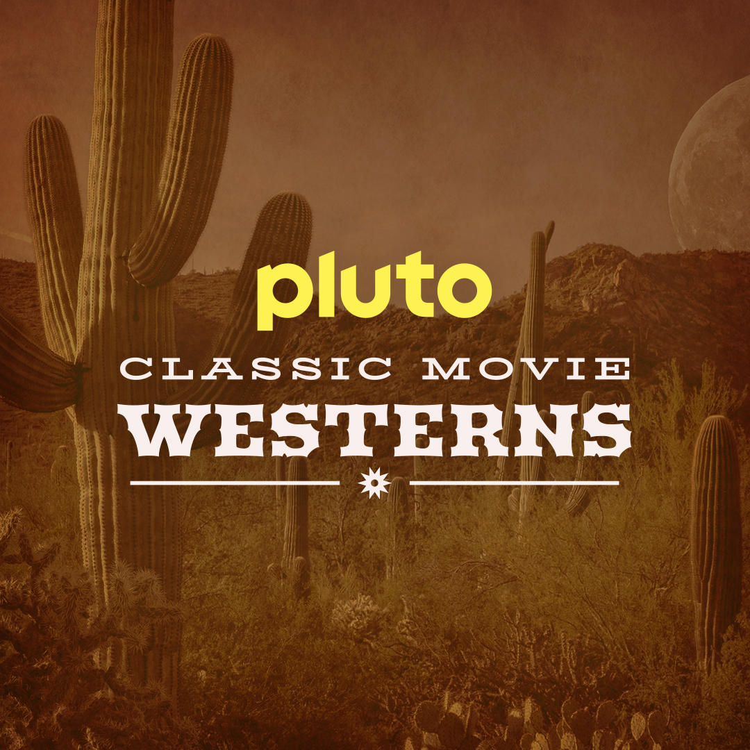 Howdy, Partner! Pluto TV is bringing you back to the original frontier. Relive the duels, the train robberies, and the stetsons that defined the golden age of cinema. Drop in at high noon… or any time