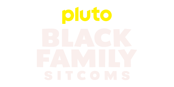 " then gather with the Kingston-Persons bunch on "Are We There Yet?" anytime on Pluto TV's Black Family Sitcoms." group-title="Comedy", Black Family Sitcoms
