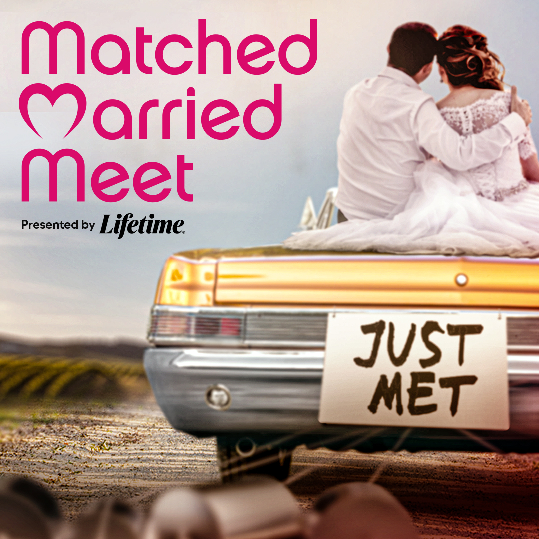 What happens when total strangers meet at the altar? Watch Married at First Sight all day, every day on Matched, Married, Meet presented by Lifetime.