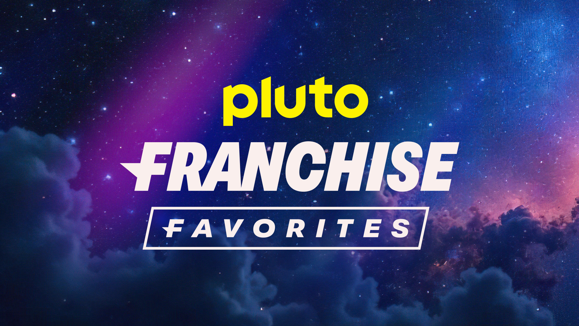 Pluto TV Franchise Favorites