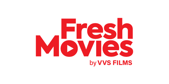 Fresh Movies by VVS Films