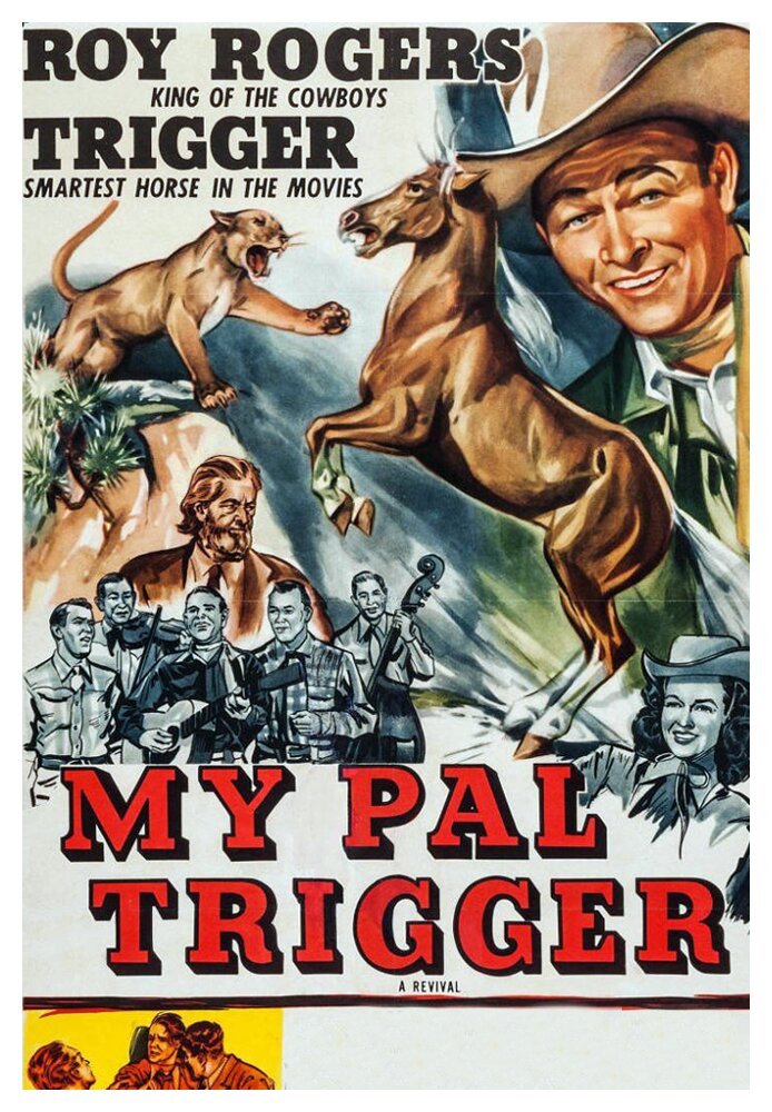 My Pal Trigger