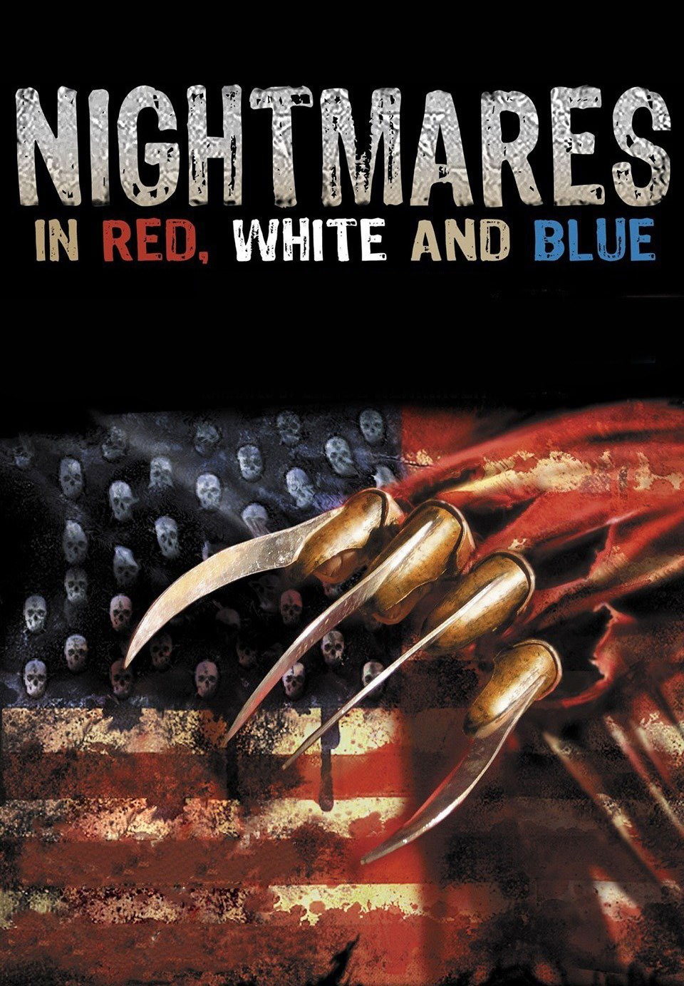 Nightmares in Red, White, and Blue