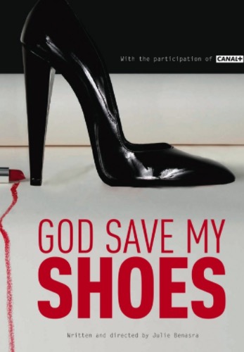 God Save My Shoes