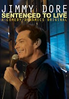 Jimmy Dore: Sentenced to Live (2015)