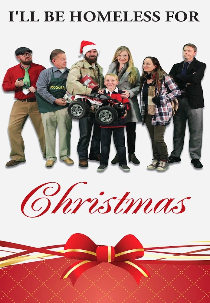 I'll Be Homeless for Christmas