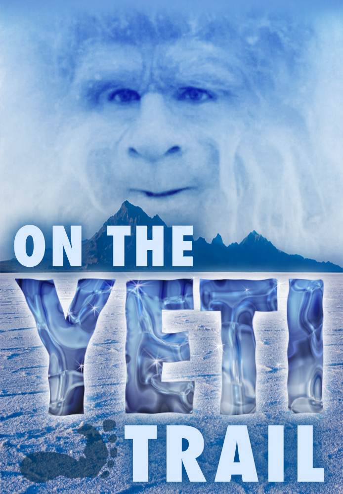 On the Yeti Trail