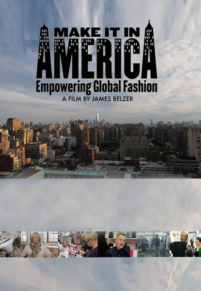 Make it in America: Empowering Global Fashion (2008)