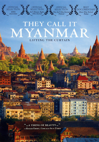 They Call It Myanmar: Lifting The Curtain
