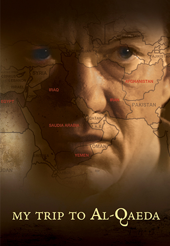 My Trip to Al-Qaeda (2012)