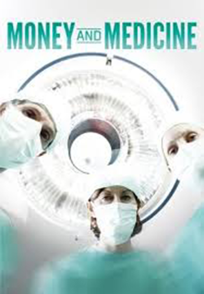 Money and Medicine