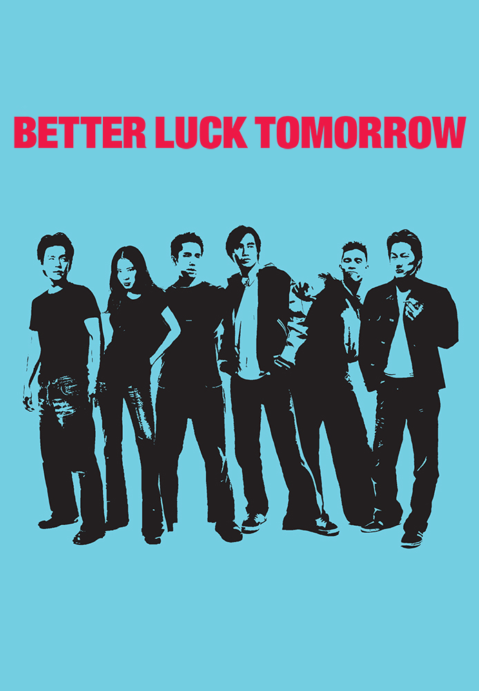 Better Luck Tomorrow