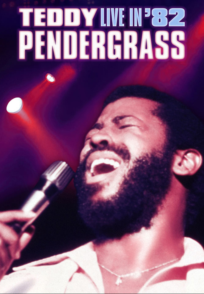 Teddy Pendergrass Live In '82
