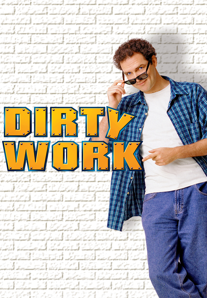 Dirty Work