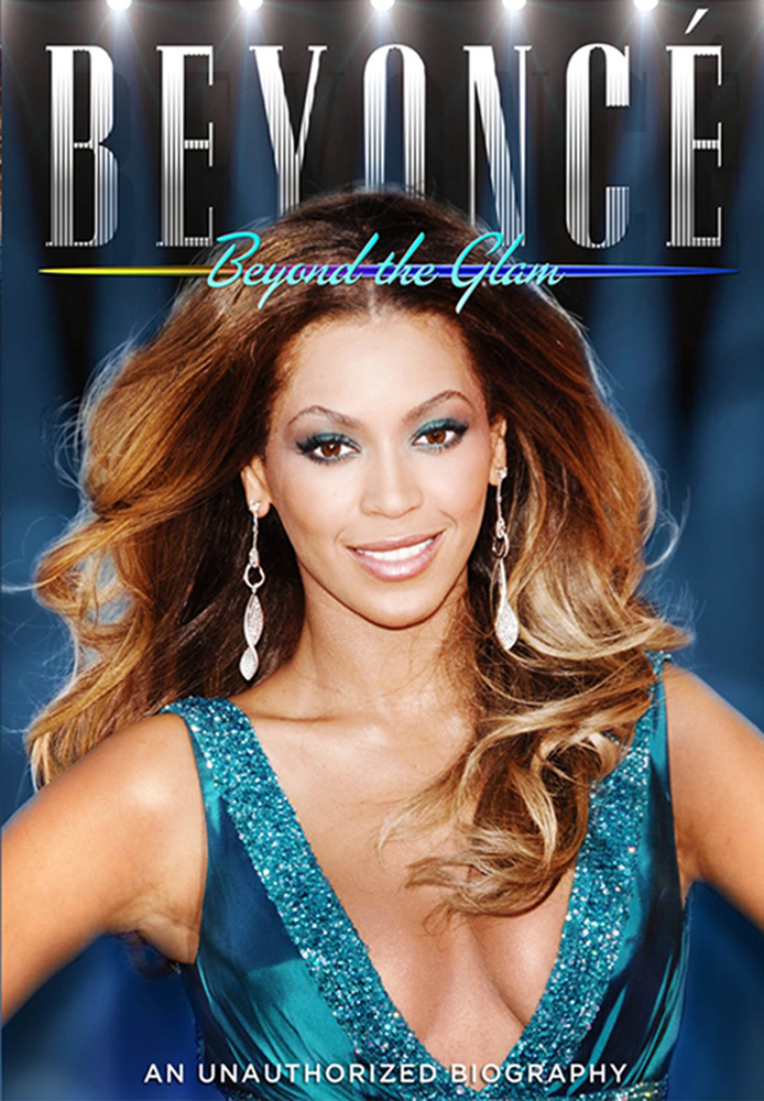 Beyonce: Beyond the Glam (2013)