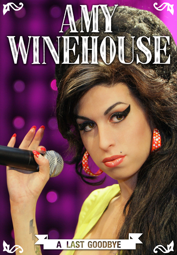 Amy Winehouse: A Final Goodbye (2011)