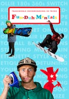 FunDuhMentals: Transworld Snowboarding 20 Tricks (2012)