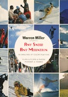 Warren Miller's Any Snow Any Mountain