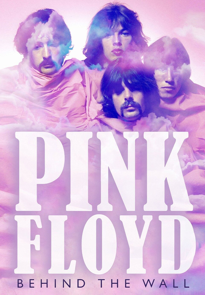 Pink Floyd: Behind the Wall (2013)