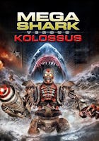 Mega Shark VS Kolossus