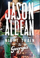 Jason Aldean: Night Train to Georgia (2013)