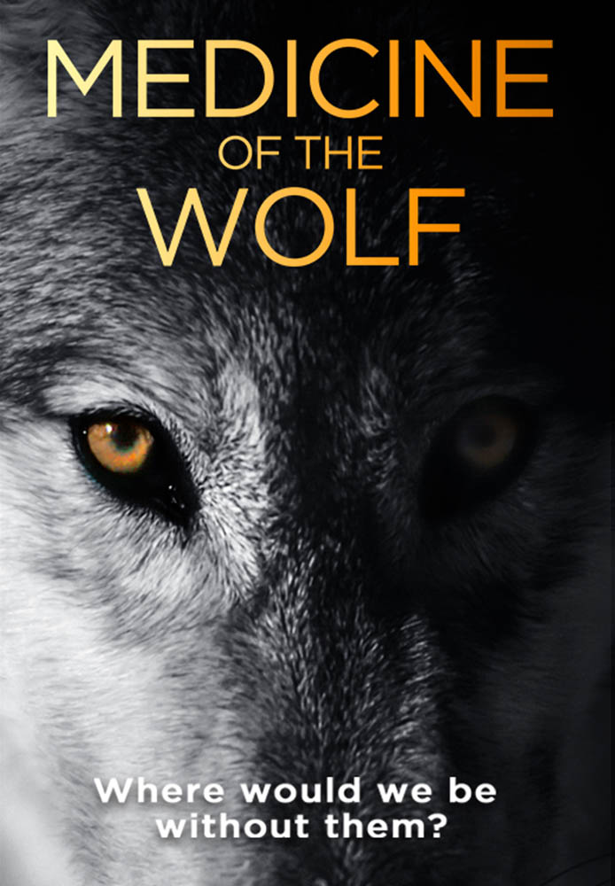 Medicine of the Wolf