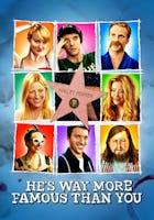 He's Way More Famous Than You (2013)
