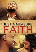 Just A Measure of Faith