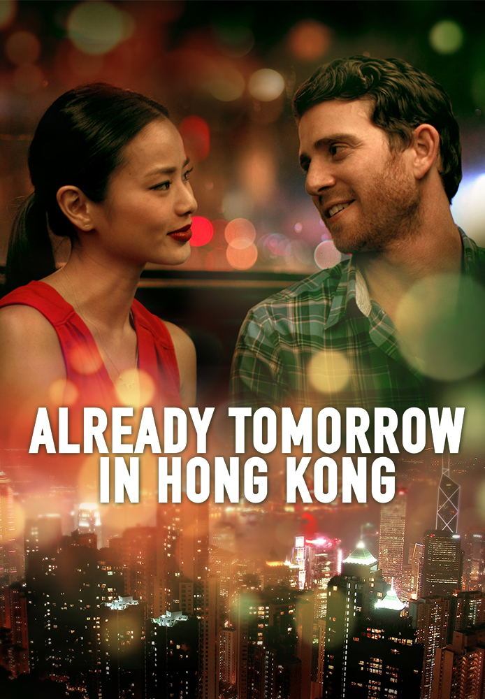 Already Tomorrow in Hong Kong