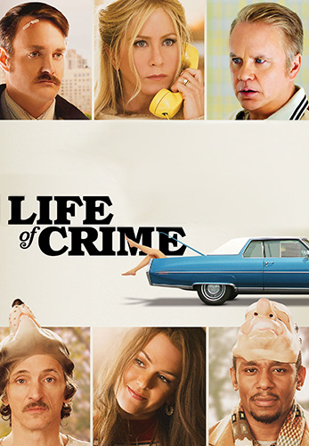 Life of Crime