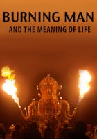 Burning Man and the Meaning of Life (2012)