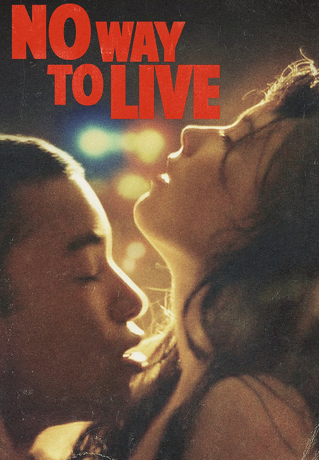 No Way To Live (2017)