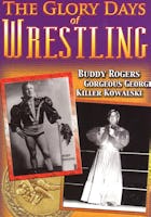 The Glory Days Of Wrestling (2008)