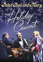 Peter, Paul & Mary: The Holiday Concert