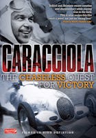 Caracciola: The Ceaseless Quest for Victory