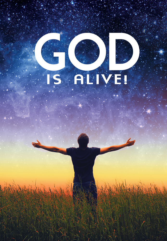 God is Alive