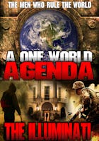 A One World Agenda: The Illuminati
