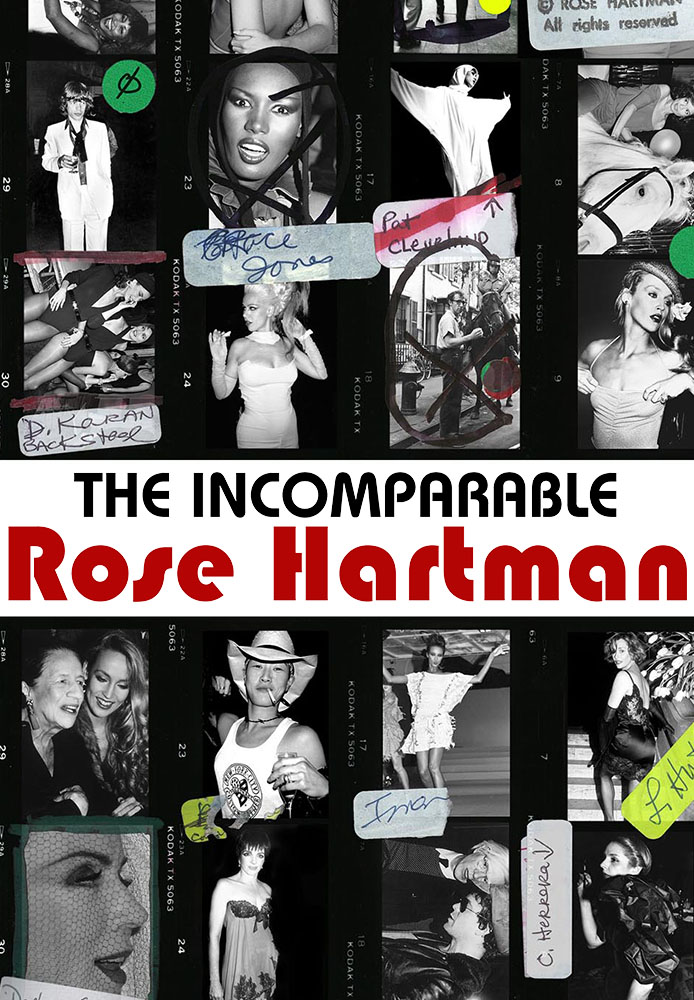 The Incomparable Rose Hartman
