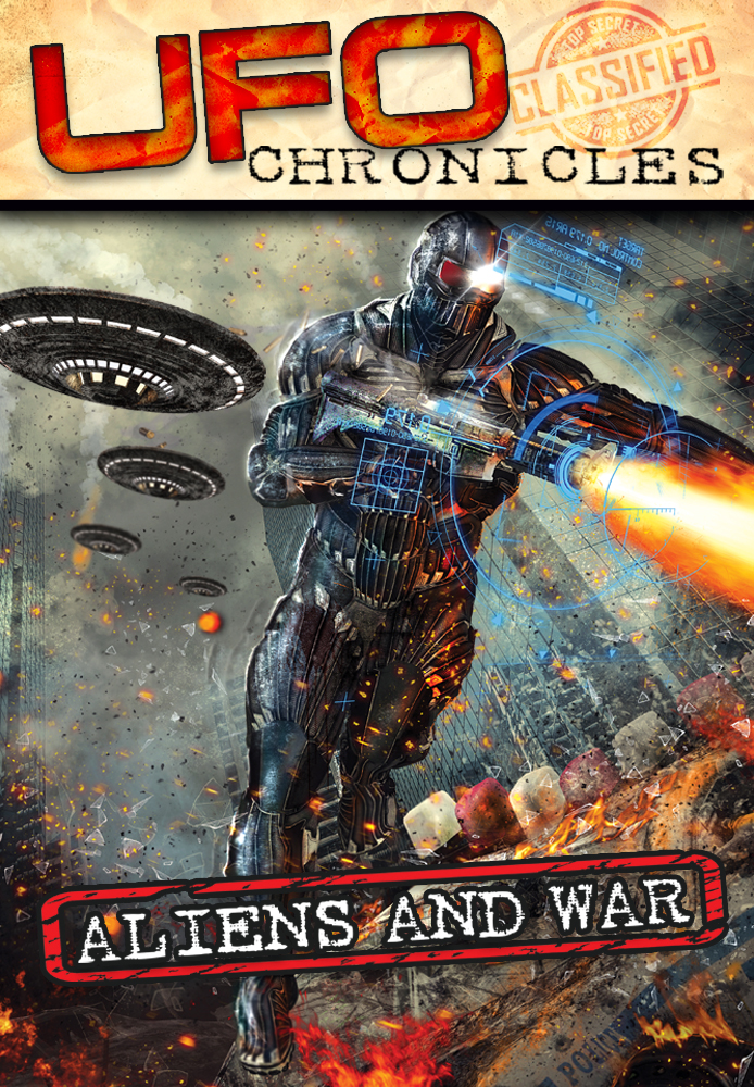 UFO Chronicles: Aliens and War